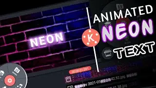 KineMaster Neon Editing | Neon Effect in KineMaster | KineMaster Tutorial