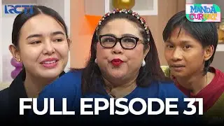 FULL EPISODE 31 MANDA CURHAT