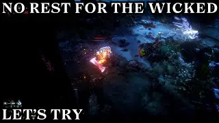 Let's Try - No Rest for the Wicked - A Souls-like Action RPG! (Part 2)