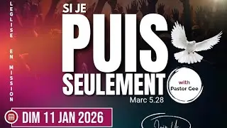 30 DAYS A&A | JOUR 10 | 11 01 2026 | SI JE PUIS SEULEMENT #PASTORGEE