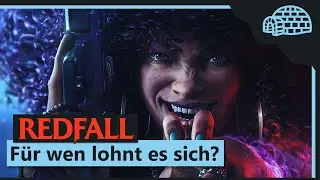 REDFALL | F&uuml;r wen lohnt sich der Koop-Shooter? | Review / Test