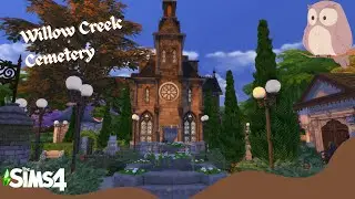 Cimetière de Willow Creek | Sims 4 Speedbuild | With Music / No commentary