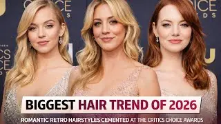 Critics Choice Awards 2026 Red Carpet Hair Trend | Biggest Hairstyle Trend of 2026 Revealed