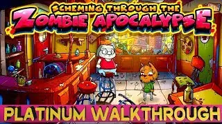 Scheming Through The Zombie Apocalypse 100% Platinum Walkthrough  | Trophy & Achievement Guide