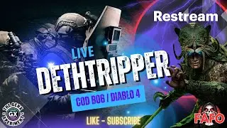 Join Dethtripper!!! FAFO Wednesday LIVE STREAM !!! COD BO6 / Diablo IV LIVE Gameplay!