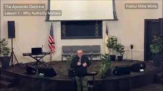 The Apostolic Doctrine - Lesson #1