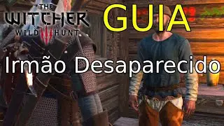 The Witcher 3: Missing Brother