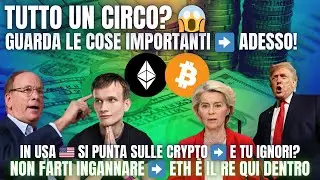 🚨 BITCOIN, ETHEREUM E MERCATI: SE NON SAI DOVE GUARDARE TI FREGANO | USA PUNTANO SULLE CRYPTO