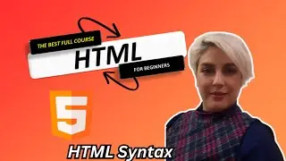 HTML Tutorial : HTML syntax |web development tutorial -part3
