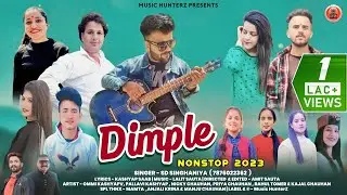 Himachali Pahari Song | Dimple Non Stop 2023 By SD Singhaniya | Lalit Sauta