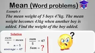 The mean weight of 5 boys 47kg. The mean weight becomes 43kg when another boy is added. Find the ...