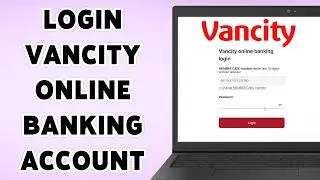How To Login Vancity Online Banking Account 2025 | Vancity Bank Sign In Guide