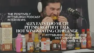 Pittsburgh Hot Talk Interview by The Positively Pittsburgh Podcast at Pittsburgh Rivers of Fire