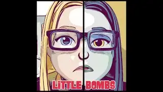 Little Bombs