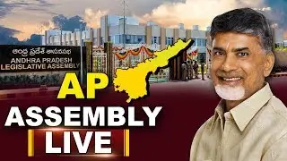 Andhra Pradesh Monsoon Session 2018  | AP Assembly