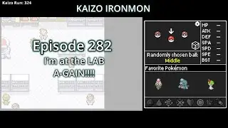 Back2TheLab? - Ep 282 - I'm back in the lab! - Kaizo Ironmon