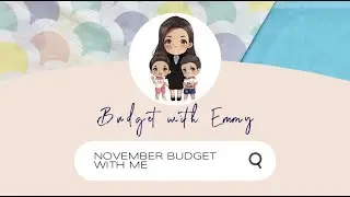 My First YouTube Video! - $5,429 November 2021 Budget with Me - How I Budget