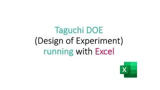Demo running Taguchi DOE in Excel