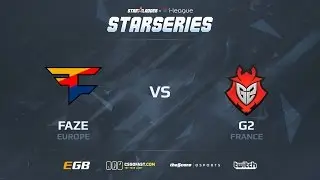 [EN] G2 vs Faze, dust2, SL i-League StarSeries S2 Finals