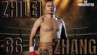 Undisputed Boxing Fighter Showcase - Zhilei Zhang