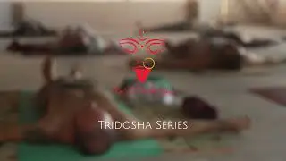SKaSTA Tantra Yoga | Tridosha Balancing Series