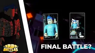 The Villain of RB Battles Final Battle... | RB Battles | Roblox