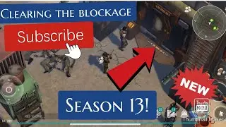 Last day on earth - season 13 clearing the blockage at the port