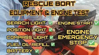 Rescue Boat Equipment and Engine Test #seaman