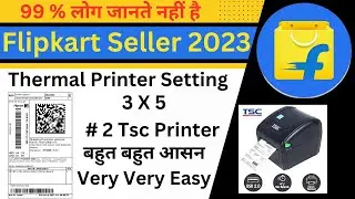 Flipkart New Shipping Label 3*5 How to setup / Top 2 Tsc Printer / Flipkart Printer Setting Explain.