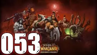 Die Sethekhallen! - WoW:WoD - Part 53 [Lv 60 - 70 Dungeons / HD] - ☆ Let's Play