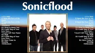 Sonicflood Greatest Hits ~ Top Christians and Worship Music 2024