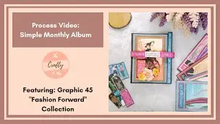 G45 Monthly Album Process Video #minialbum #graphic45 #album #albummaking #processvideo