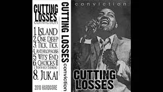 Cutting Losses &ndash; Conviction