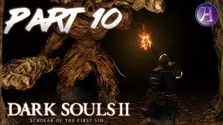 DARK Souls 2: Playthrough/Walkthrough Part 10 - Soul Crushing Darkness! (No Commentary)