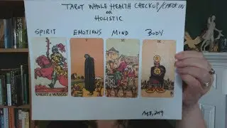 Tarot Whole Health/Holistic Check Up/In