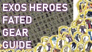 Fated Equipment Guide - How to Maximize Your Heroes [Exos Heroes]
