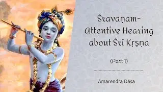 Śrimad-Bhāgavatam | Canto 7 | Session 40 | HG Amarendra Dāsa