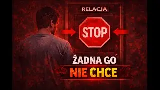 TEN TYP BĘDZIE WALIŁ DO KOŃCA ŻYCIA 