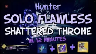 Solo Flawless Shattered Throne - Hunter [Season of the Lost]