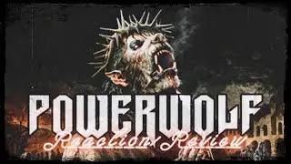 Powerwolf | Saturday Satan | Reaction/Review