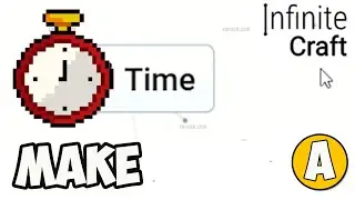 How to make TIME in Infinite Craft (Best method)