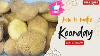 Koonday  Recipe | Meethi  Tikiyan Recipe | Koonday ki Niyaz |