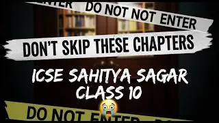 Don't Skip These Chapters in Sahitya Sagar ICSE Class 10 | ICSE Hindi Board Exams 2026 #icse2026