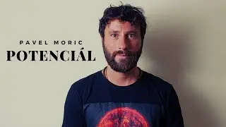 Pavel Moric - Váš potenciál v akci