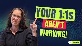 How to Run 1:1s That Actually Improve Performance