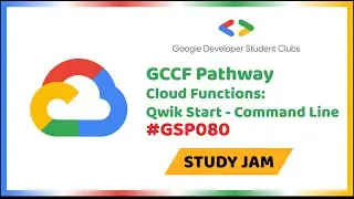 Cloud Functions: Qwik Start - Command Line || GSP080 ||Lab Solution||Google Cloud Study Jam Solution