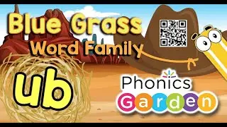 UB | Word Family | Bluegrass | Phonics Garden