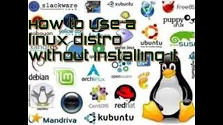 How to run a Linux distro without even installing it