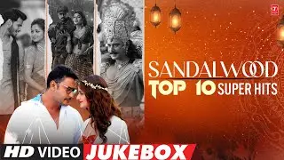 Sandalwood Top 10 Super Hits Video Jukebox | All Time Favorite Kannada Video Songs | Trending Songs