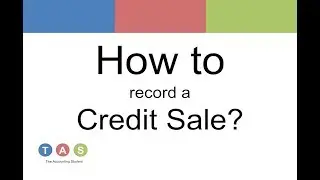 How to record a Credit Sale?